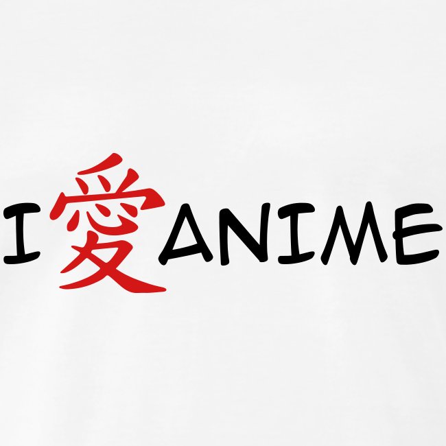 Why I love&nbsp;Anime